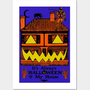 It's Always Halloween @ My House - Fall Spooky Pumpkin House Posters and Art